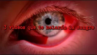 3 videos poco conocidos, que te helarán la sangre