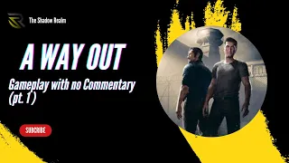 A WAY OUT Gameplay Walkthrough Part 1 [PS4 Split Screen] - No Commentary