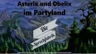 Asterix und Obelix im Partyland