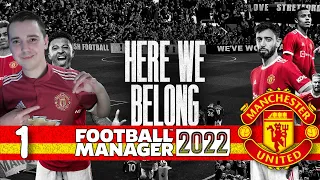 MANCHESTER UNITED FM22 BETA / PART 1 / HERE WE BELONG / FOOTBALL MANAGER 2022