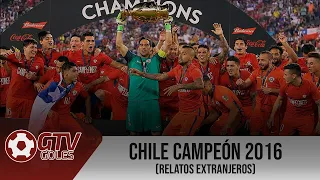 Campaña de Chile en la Copa América Centenario 🏆 | Relatos Extranjeros