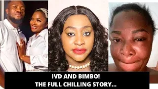IVD AND BIMBO's FULL DOCUMENTARY ..The True Story,Hidden Facts and a Mirage of True Love..