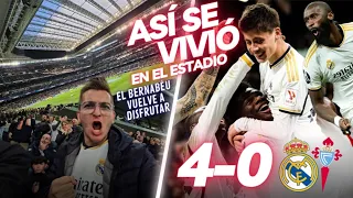 🔥 REAL MADRID 4-0 CELTA de VIGO: Así se vivió en el NUEVO BERNABÉU **PRIMER GOL DE ARDA GÜLER**