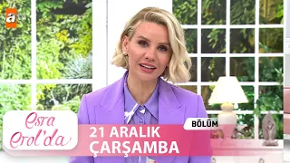 Esra Erol'da 21 Aralık Çarşamba 2022 | Tek Parça