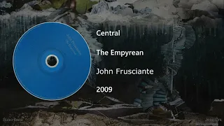 John Frusciante - Central (Letra y Subtítulos)