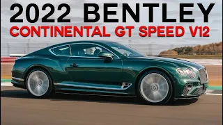 Bentley Continental GT Speed V12 Is A Super Luxury