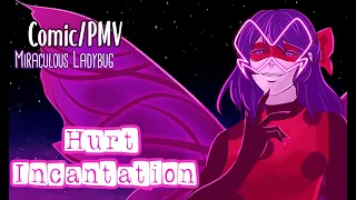 Hurt Incantation| Comic/PMV Miraculous Ladybug [Annapantsu Cover] [Tangled]