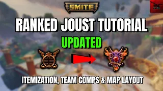 Smite Ranked Joust Tutorial/Guide UPDATED Meta | In-Depth Map Layout, Team Comps, And Itemization