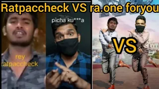 ratpaccheck VS ra.one for you roast trolls#ratpaccheck#raoneforyou#trending#viral#video#india