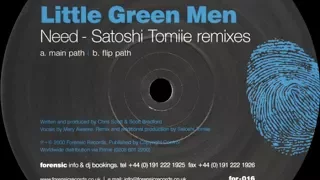 Little Green Men ‎– Need (Satoshi Tomiie Main Path)