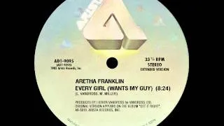 Aretha Franklin - Every Girl (Wants My Guy) (extended version)