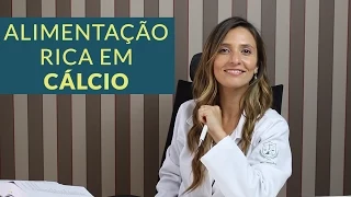 Alimentação rica em CÁLCIO