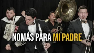 Parodia de La Arrolladora "Nomás para Mi Padre"