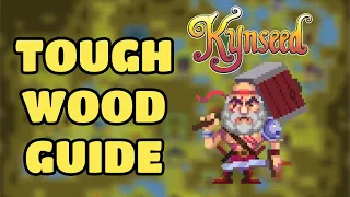 How to Complete Max Difficulty Toughwood in Kynseed