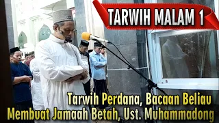 Full Tarwih Perdana, 1 Ramadan, Bacaan Beliau Membuat Jamaah Betah Jadi Makmum, Ust. Muhammadong