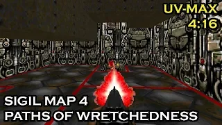 Doom: Sigil Map 4 "Paths of Wretchedness" UV-Max in 4:16