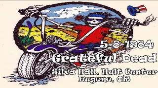 Grateful Dead 5/8/1984