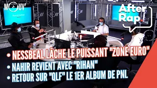 Nessbeal lâche le puissant "Zone Euro", Nahir revient avec "Rihan", PNL : retour sur "QLF"