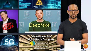 TechTalk With Solomon S22 Ep2: Elon & Zelensky's Deepfake, Cybersecurity, $250M Vertical Farming, 5G