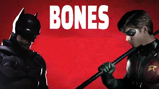 Batman & Robin || Bones