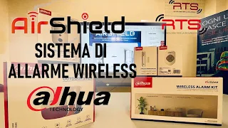 Il sistema antifurto Wireless Dahua Technology: AirShield