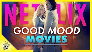Top 10 Uplifting NETFLIX Movies to Boost Your Mood | Flick Connection