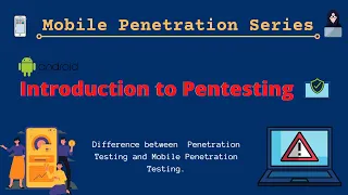 Introduction to #Mobile #Penetration Testing