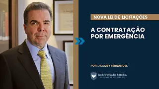 A contratação por emergência