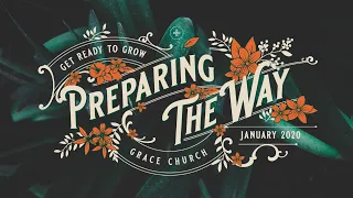 Preparing the Way Series: January 16th | Acts 2:42 47