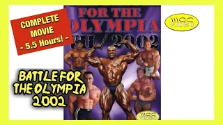 BATTLE FOR THE OLYMPIA 2002 - COMPLETE DVD MOVIE UPLOAD!