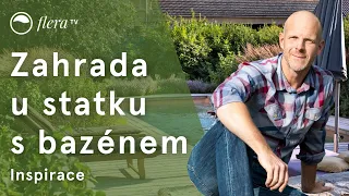 Zahrada u statku s bazénem | Inspirativní zahrada | Flera TV