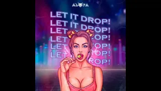 Alfa - Let It Drop! (Original Mix)