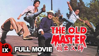 The Old Master (1979) | MARTIAL ARTS MOVIE | Jim-Yuen Yu - Bill Louie - Siu-nam Ng