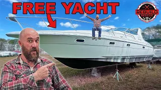 We got a FREE Abandoned Yacht!