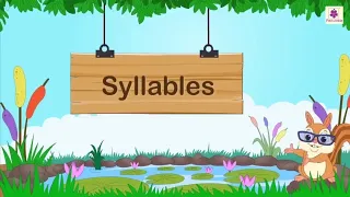 Phonics 5: Syllables, Counting Syllables and Rules on Syllabication