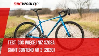 Test: Giant Contend AR 2 (2020) - coś więcej niż (tylko) szosa!