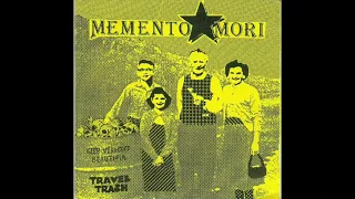 Memento Mori – Travel Trash