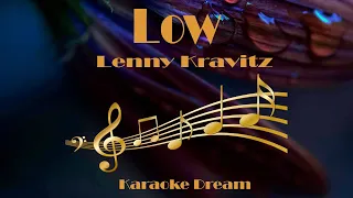 Lenny Kravitz "Low" Karaoke