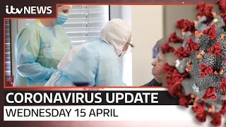 Coronavirus update: Wednesday 15 April | ITV News