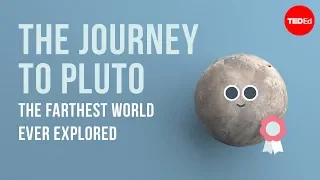 The journey to Pluto, the farthest world ever explored - Alan Stern
