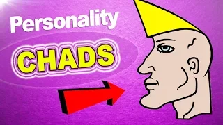 Types of Chads: Personality Chad Meme