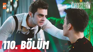 Kardeşlerim 110. Bölüm @atvturkiye