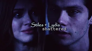 stiles + lydia | shattered [+6x01]