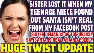 Sister Lost It When My Teenage Niece Found Out Santa Isn't Real From My FB Post   Reddit Stories