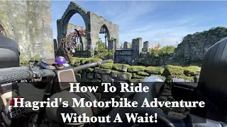 How To Ride Hagrid's Motorbike Adventure With No Wait! Entire Queue Hagrids Motorcycle Rollercoaster