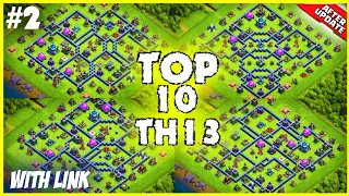 TOP10 TH13 Base Link 2023 | New BEST Town Hall 13 (Trophy/War/Hybrid/Farm) Base | Clash Of Clans