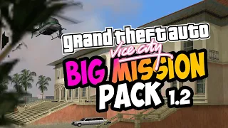 ЗАХВАТ ОСОБНЯКА И ЗАВЕРШЕНИЕ ОСНОВНЫХ МИССИЙ | Прохождение GTA: Vice City Big Mission Pack 1.2