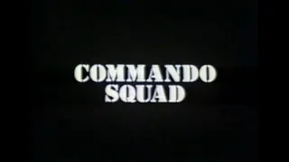 Commando Squad (1987)