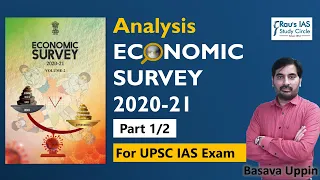 Economic Survey 2020-21 Analysis Part-1 | UPSC CSE | Rau's IAS