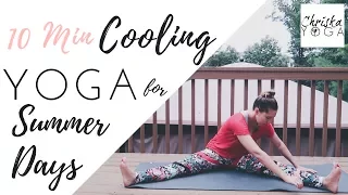 Cooling Yoga Routine | 10 Minute Cool Down for After Workout or Overheating | Lazy Yoga Routine